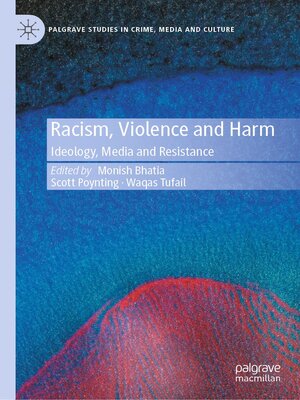 cover image of Racism, Violence and Harm